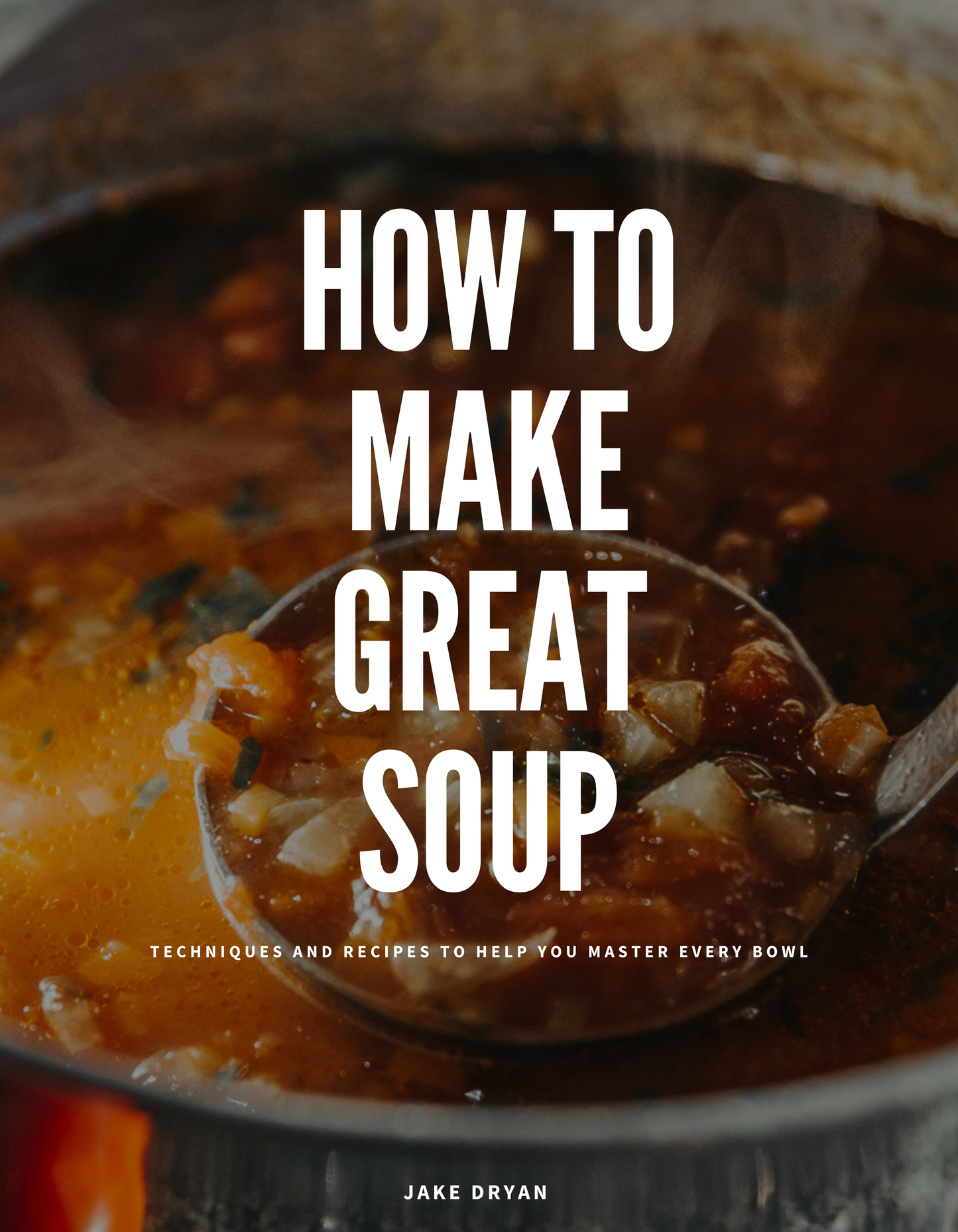 How to Make Great Soup (e-Book)